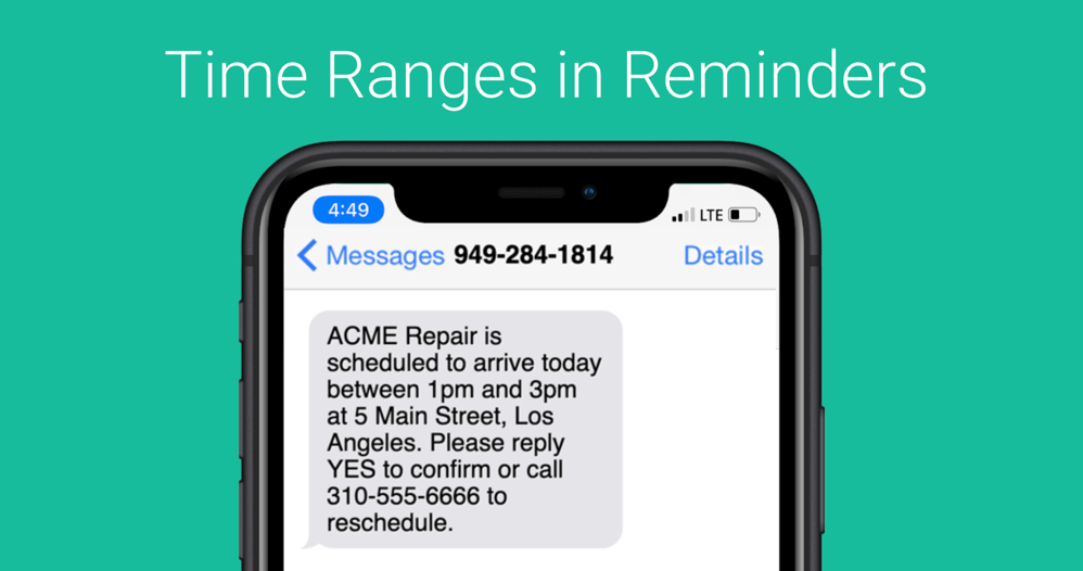 Time Ranges in SMS Reminders