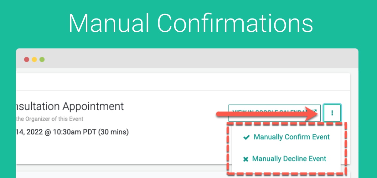 Manually Confirming / Declining an Appointment