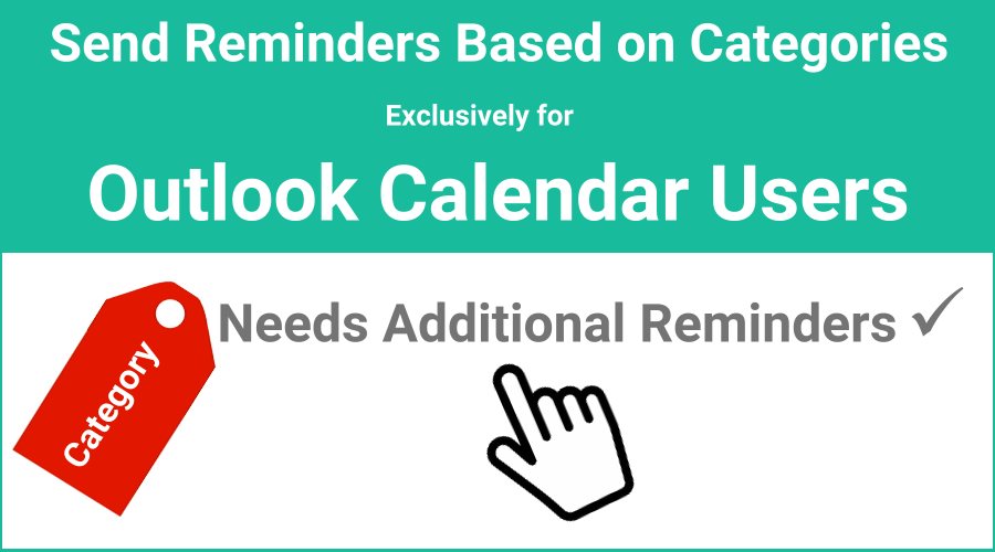 Outlook Reminders Send Outlook Calendar Reminders Based On Categories
