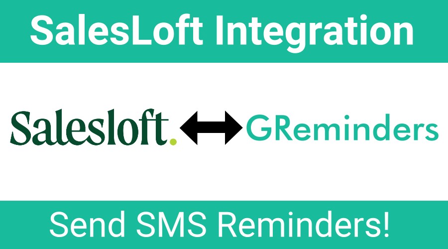 Send SMS Reminders from SalesLoft