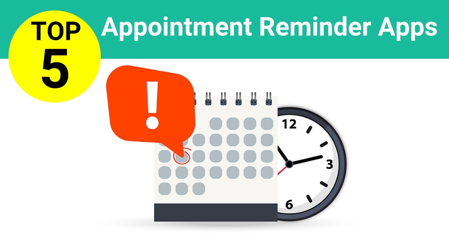 Top 5 Best Appointment Reminder Apps
