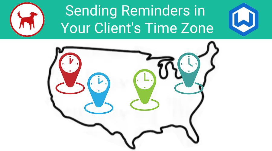 Send Reminders in your client's time zone