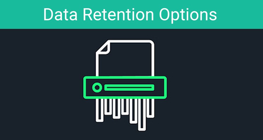 Data Retention Options