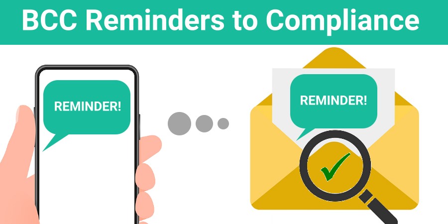 BCC Reminders to Compliance