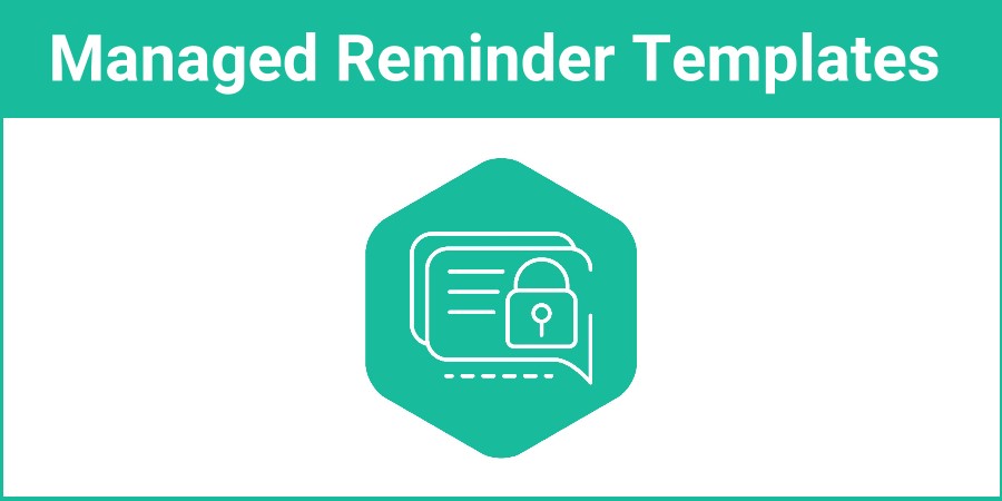 Manage Reminder Templates for Your Organization
