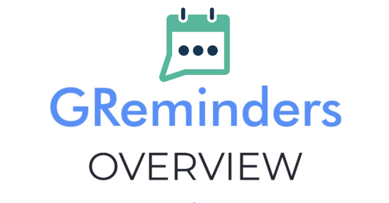 GReminders Overview