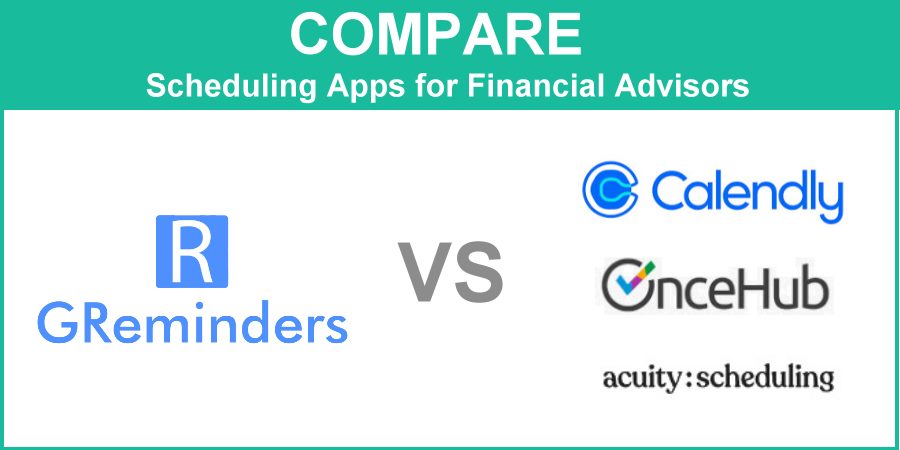 Compare GReminders with Calendly, OnceHub and Acuity Scheduling