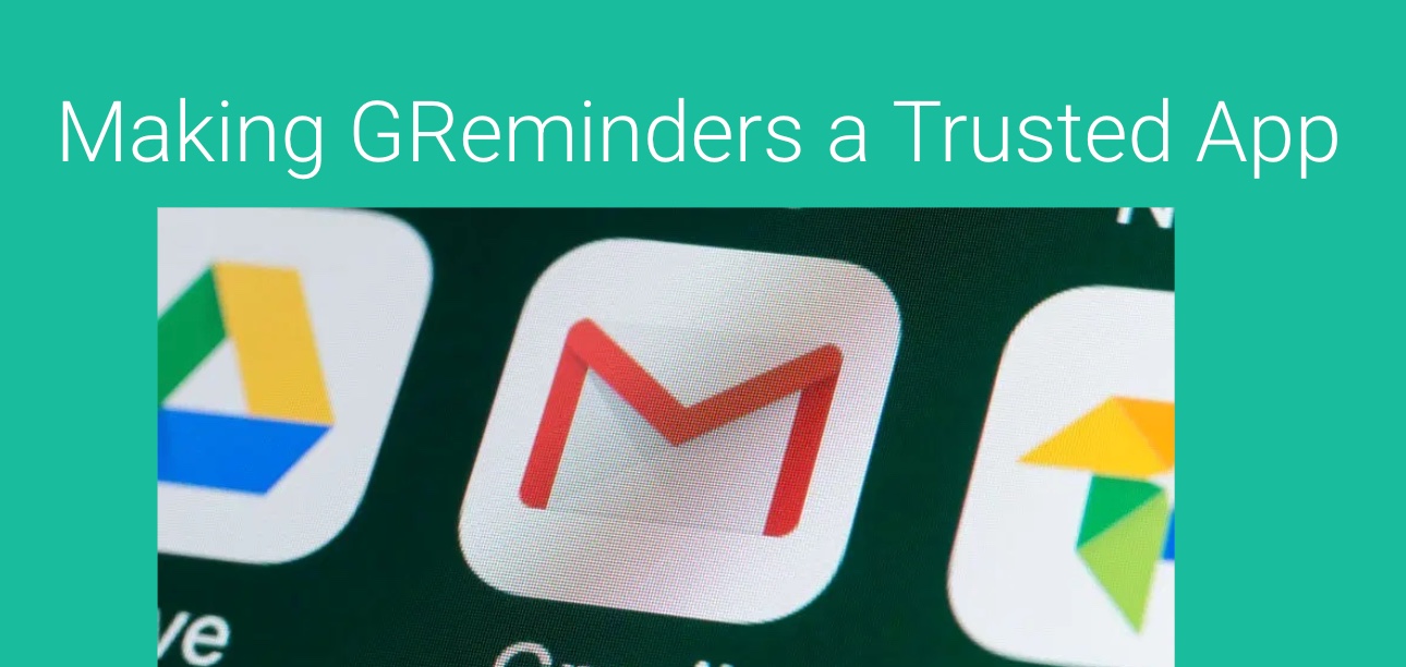 GReminders Gmail Google Trusted App