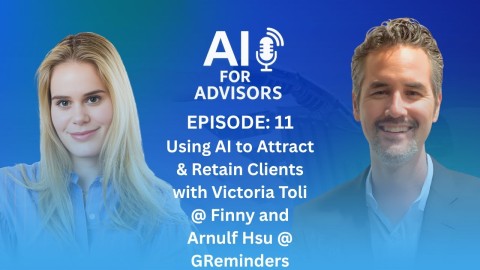 Using AI to Attract & Retain Clients with Victoria Toli @ Finny and Arnulf Hsu @ GReminders