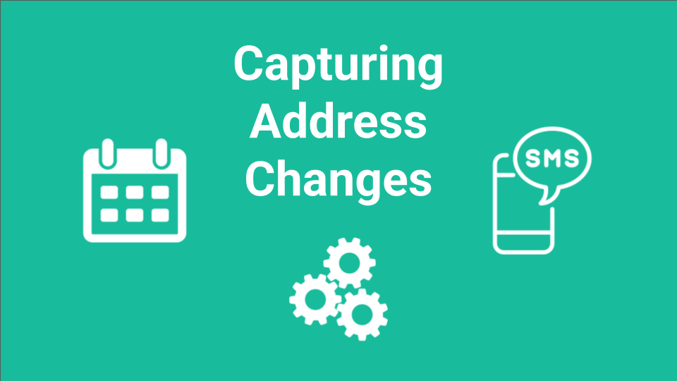 capturing address changes