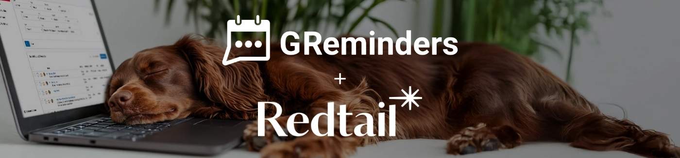 Redtail Text Reminders for Appointments and Automated Client Scheduling | GReminders